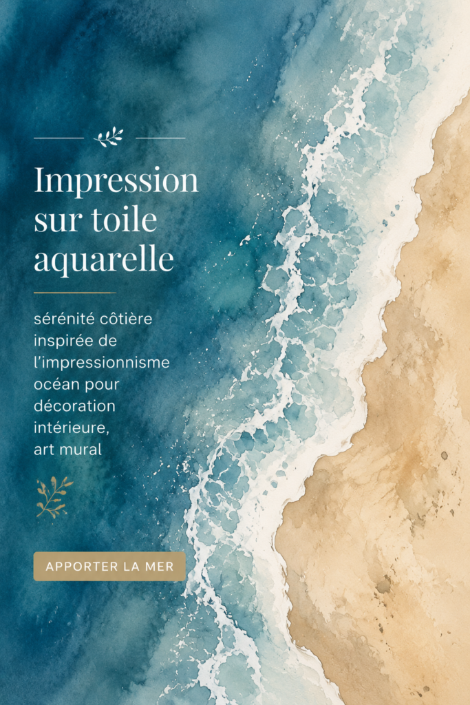 Impression sur toile aquarelle représentant un paysage côtier apaisant.