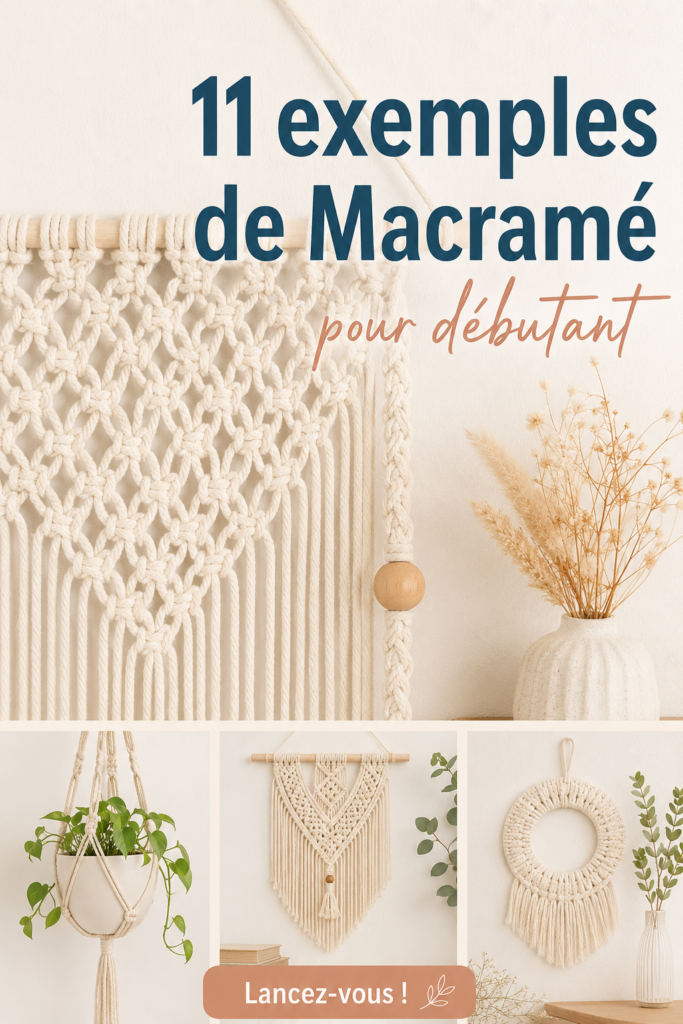 Modèle de macramé facile à réaliser, idéal pour débutants