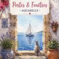 Illustration de pages à colorier aquarelle représentant des fenêtres et des portes