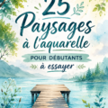 Aquarelle de paysages variés réalisés par des débutants