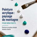 Peinture acrylique représentant un paysage montagnard inspirant et coloré.