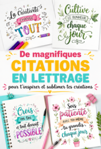 Citations inspirantes calligraphiées sur fond pastel