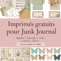 Modèles de pages de junk journal à imprimer gratuitement sur une table avec des fournitures d'art